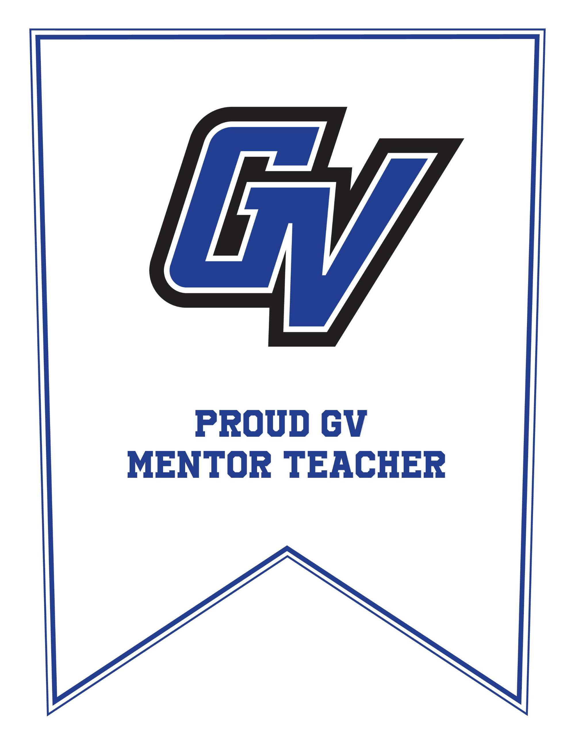 Proud teacher mentor GVSU pennants white